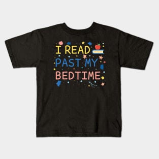 I Read Past My Bedtime Kids T-Shirt